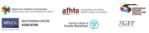 Primary Care Collaborative Logos: Alliance for Healthier Communities, Association of Family Health Teams of Ontario, Indigenous Primary Health Care Council, Nurse Practitioner-Led Clinics Association, Ontario College of Family Physicians, Section on General and Family Practice, OMA